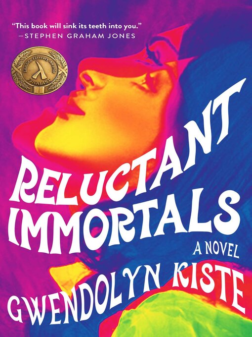 Title details for Reluctant Immortals by Gwendolyn Kiste - Available